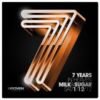 MILK & SUGAR @ Heaven