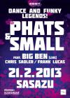 PHATS & SMALL & BIG BEN (Live) @ SaSaZu